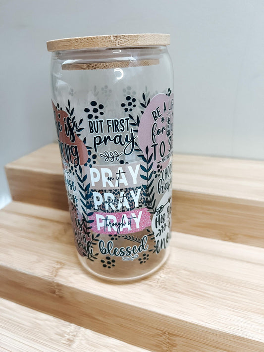 "Pray On It" Glass Cup & Glass Straw 16OZ