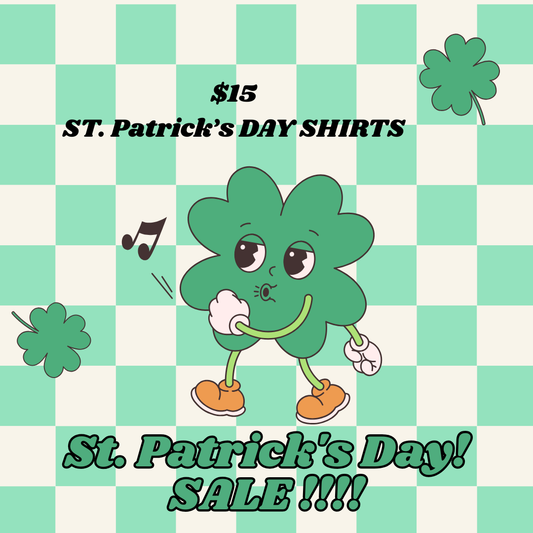 St Patty’s day SALE